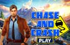 Chase and Crash