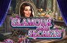 Glamour and Secrets