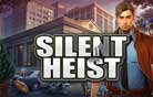 Silent Heist