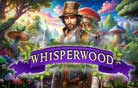 Whisperwood