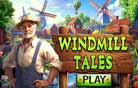 Windmill Tales