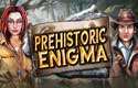 Prehistoric Enigma